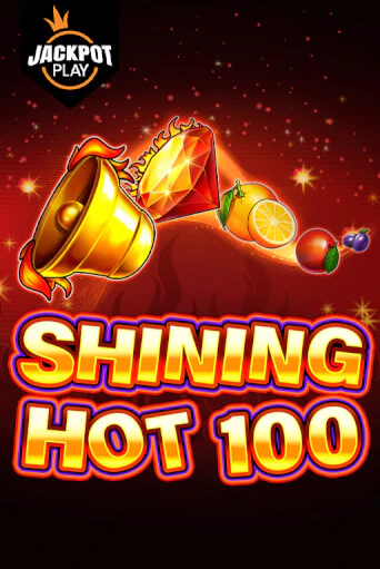 Shining Hot 100 Jackpot Play демо игра онлайн | GMSlots Казино бесплатно