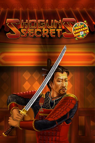 Shogun's Secret Crazy Chicken Shooter демо игра онлайн | GMSlots Казино бесплатно