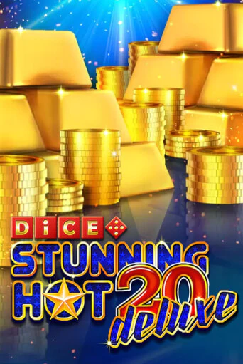 Stunning Hot 20 Deluxe Dice демо игра онлайн | GMSlots Казино бесплатно