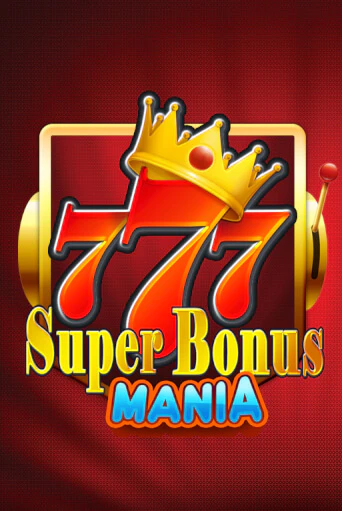 Super Bonus Mania демо игра онлайн | GMSlots Казино бесплатно