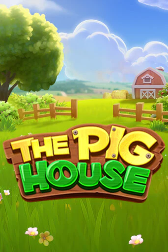 The Pig House демо игра онлайн | GMSlots Казино бесплатно