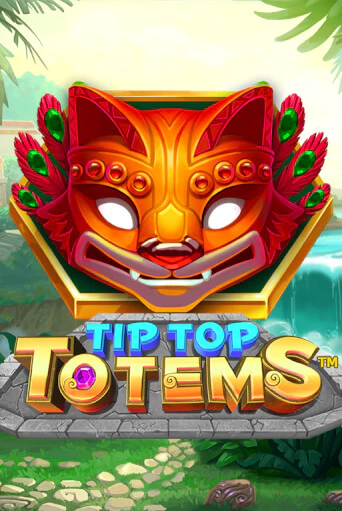 Tip Top Totems демо игра онлайн | GMSlots Казино бесплатно