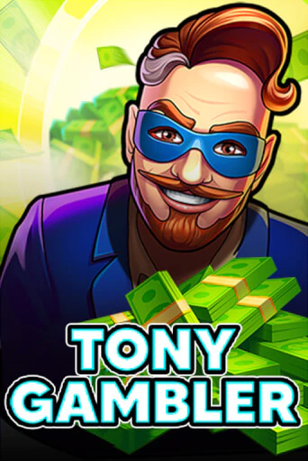 Tony Gambler демо игра онлайн | GMSlots Казино бесплатно