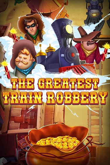 The Greatest Train Robbery демо игра онлайн | GMSlots Казино бесплатно