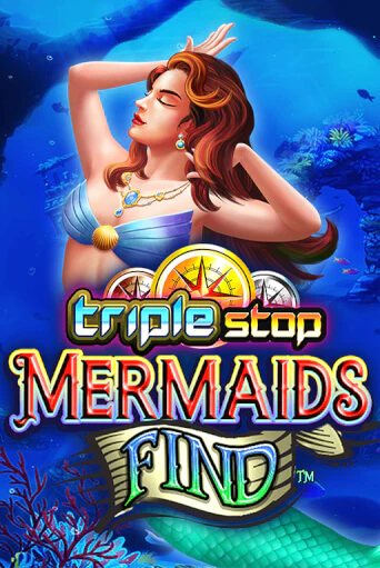 Triple Stop: Mermaids Find демо игра онлайн | GMSlots Казино бесплатно