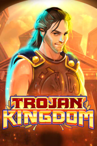 Trojan Kingdom демо игра онлайн | GMSlots Казино бесплатно