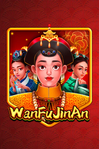 WanFu JinAn демо игра онлайн | GMSlots Казино бесплатно