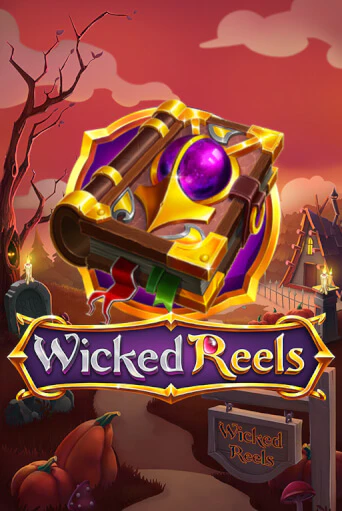 Wicked Reels демо игра онлайн | GMSlots Казино бесплатно