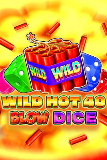 Wild Hot 40 Blow Dice демо игра онлайн | GMSlots Казино бесплатно