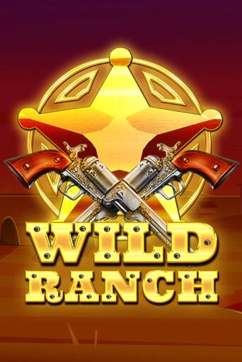 Wild Ranch демо игра онлайн | GMSlots Казино бесплатно