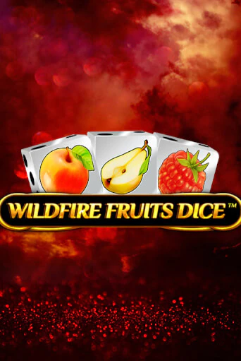 Wildfire Fruits Dice демо игра онлайн | GMSlots Казино бесплатно