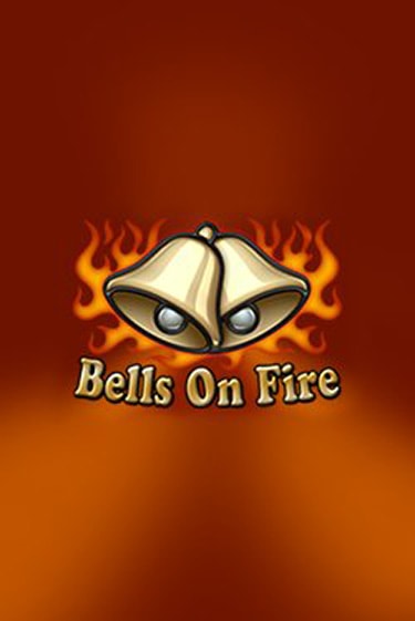 Bells on Fire демо игра онлайн | GMSlots Казино бесплатно