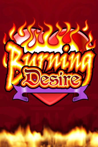 Burning Desire демо игра онлайн | GMSlots Казино бесплатно