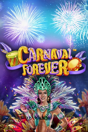 Carnaval Forever демо игра онлайн | GMSlots Казино бесплатно