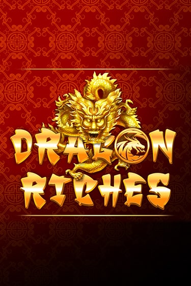 Dragon Riches демо игра онлайн | GMSlots Казино бесплатно
