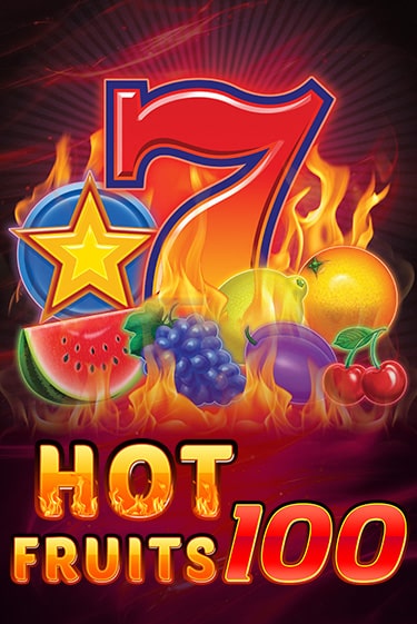 Hot Fruits 100 демо игра онлайн | GMSlots Казино бесплатно