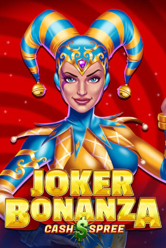 Joker Bonanza Cash Spree демо игра онлайн | GMSlots Казино бесплатно