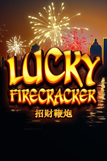 Lucky Firecracker демо игра онлайн | GMSlots Казино бесплатно