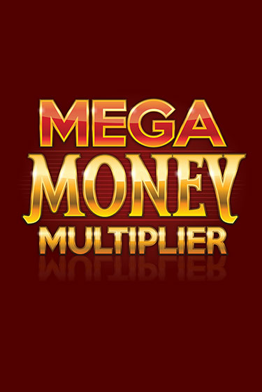 Mega Money Multiplier демо игра онлайн | GMSlots Казино бесплатно