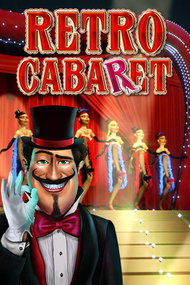 Retro Cabaret демо игра онлайн | GMSlots Казино бесплатно